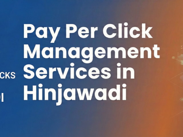 Pay Per Click Management Services in Hinjewadi